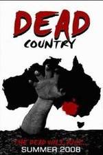 Watch Dead Country Vodly