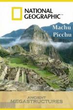 Watch National Geographic Ancient Megastructures Machu Picchu Vodly