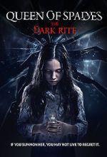 Watch Queen of Spades: The Dark Rite Vodly