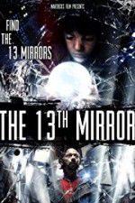 Watch The 13th Mirror Vodly