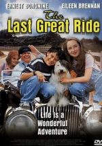 Watch The Last Great Ride Vodly