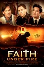 Watch Faith Under Fire Vodly