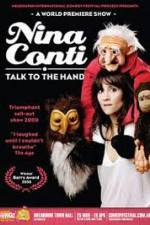 Watch Nina Conti Talk To The Hand Vodly