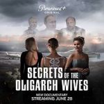 Watch Secrets of the Oligarch Wives Vodly