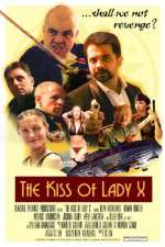Watch The Kiss of Lady X Vodly