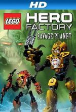 Watch Lego Hero Factory: Savage Planet Vodly