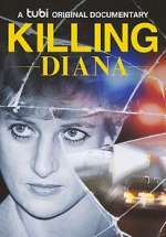 Watch Killing Diana Vodly