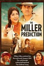 Watch The Miller Prediction Vodly