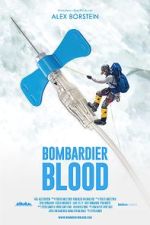 Watch Bombardier Blood Vodly