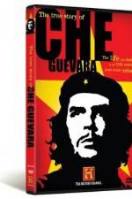 Watch The True Story of Che Guevara Vodly