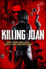 Watch Killing Joan Vodly