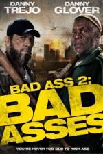 Watch Bad Asses Vodly