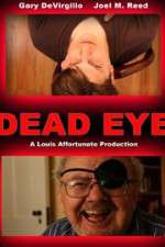 Watch Dead Eye Vodly