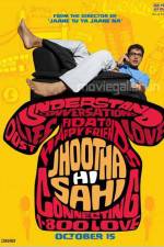 Watch Jhootha Hi Sahi Vodly