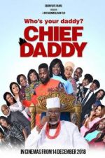 Watch Chief Daddy Vodly