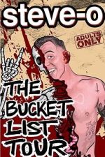 Watch Steve-O\'s Bucket List (TV Special 2023) Vodly