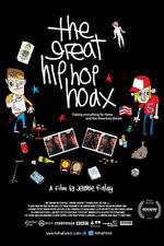 Watch The Great Hip Hop Hoax Vodly