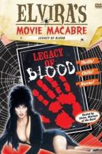 Watch Blood Legacy Vodly