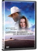 Watch Getting Married in Buffalo Jump Vodly