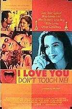 Watch I Love You Don't Touch Me Vodly