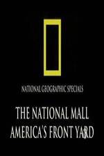 Watch The National Mall Americas Front Yard Vodly