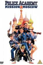 Watch Police Academy: Mission to Moscow Vodly