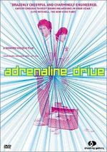 Watch Adrenaline Drive Vodly