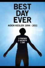 Watch Best Day Ever: Aiden Kesler 1994-2011 Vodly