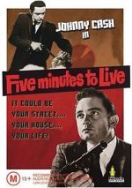 Watch Five Minutes to Live Vodly