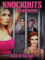 Watch Knockouts in Lockdown Vodly