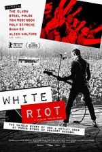 Watch White Riot Vodly