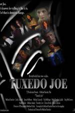 Watch Tuxedo Joe Vodly