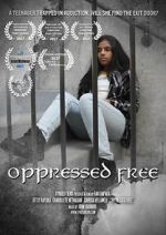 Watch Oppressed Free Vodly