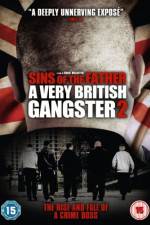 Watch A Very British Gangster Part 2 Vodly