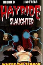 Watch Hayride Slaughter Vodly