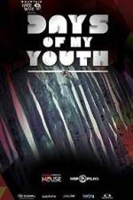 Watch Days of My Youth Vodly