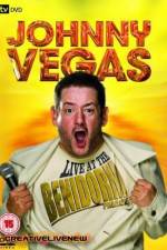 Watch Johnny Vegas: Live at The Benidorm Palace Vodly