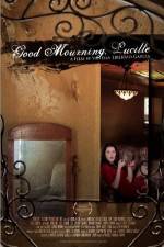 Watch Good Mourning, Lucille Vodly