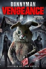 Watch Bunnyman Vengeance Vodly