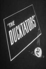 Watch The Ducktators Vodly