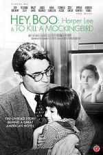 Watch Hey, Boo: Harper Lee and \'To Kill a Mockingbird\' Vodly
