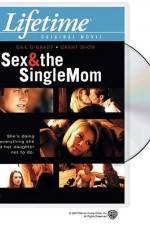 Watch Sex & the Single Mom Vodly