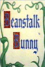 Watch Beanstalk Bunny Vodly