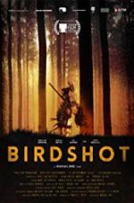 Watch Birdshot Vodly