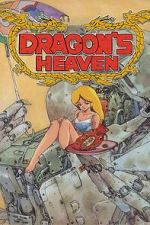 Watch Dragon\'s Heaven Vodly