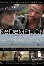 Watch Redemption: For Robbing the Dead Vodly