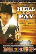 Watch Hell to Pay Vodly