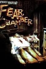 Watch The Fear Chamber Vodly