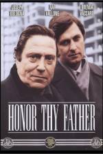 Watch Honor Thy Father Vodly