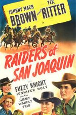 Watch Raiders of San Joaquin Vodly